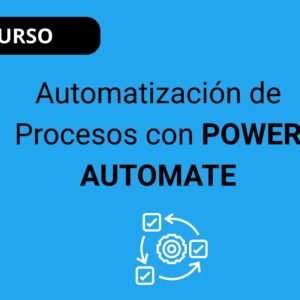 Automatización de Procesos con POWER AUTOMATE